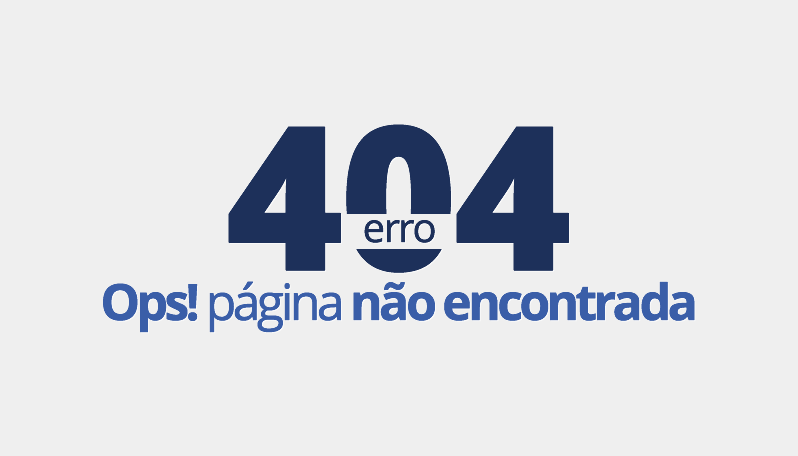 Erro 404 - Ops! página não encontrada